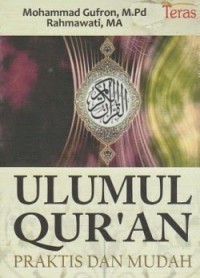 Image of Ulumul Qur'an: Praktis dan Mudah
