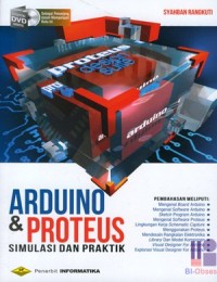 Image of Arduino dan Proteus: Simulasi dan Praktik