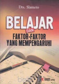 Image of Belajar dan Faktor- Faktor yang mempengaruhinya