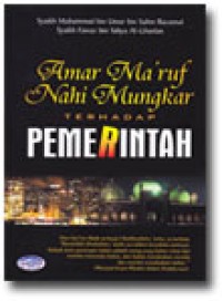 Image of Amar Ma'ruf Nahi Mungkar Terhadap Pemerintahan