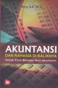 Image of Akuntansi dan Rahasia di Baliknya untuk Para Manajer Non-akuntansi
