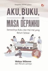 Image of Aku, Buku, & masa depanku