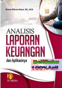 Image of Analisis Laporan Keuangan dan Aplikasinya
