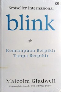 Image of Blink: kemampuan berpikir tanpa berpikir