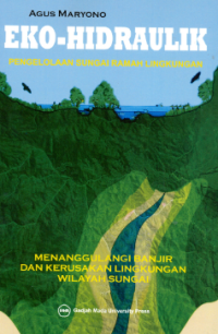Image of Eko-Hidraulik (Pengelolaan Sungai Ramah Lingkungan)