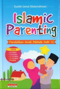 Image of Islamic parenting: pendidikan anak metode Nabi