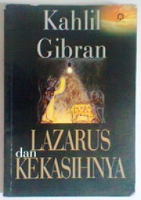 Image of KAHLIL GIBRAN LAZARUS dan KEKASIH