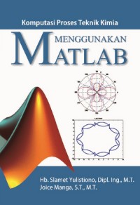 Image of Komputasi Proses Kimia Menggunakan Matlab