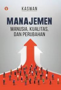 Image of Manajemen Manusia,Kualitas,dan Perubahan