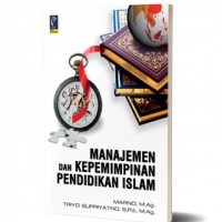 Image of Manajemen dan Kepemimpinan Pendidikan Islam