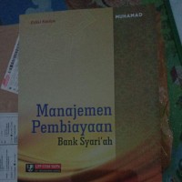 Image of Manajemen pembiayaan Bank Syari'ah