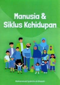 Image of Manusia & Siklus Kehidupan