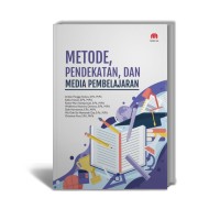 Image of Metode, pendekatan, dan media pembelajaran