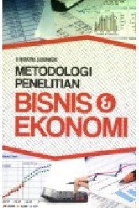Image of Metodologi Penelitian Bisnis dan Ekonomi