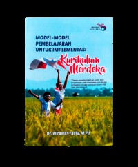 Image of Model-model pembelajaran untuk implementasi kurikulum merdeka