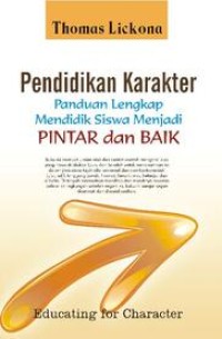 Image of Pendidikan Karakter : Panduan Lengkap Mendidik Siswa Menjadi Pintar dan Baik