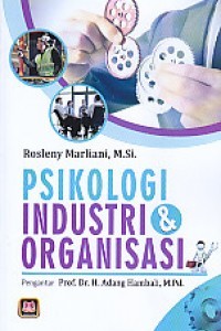Image of Psikologi Industri &Organisasi