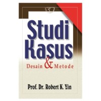 Image of Studi Kasus : Desain dan Metode