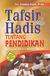 Image of Tafsir dan hadis tentang pendidikan