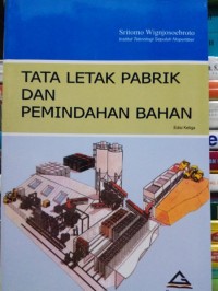 Image of Tata Letak Pabrik dan Pemindahan Bahan