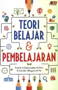 Image of Teori belajar dan pembelajaran