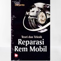 Image of Teori dan teknik reparasi rem mobil