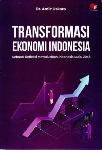 Image of Transformasi Ekonomi Indonesia