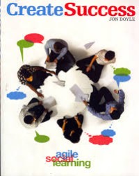 Image of Create Success : Agile Social Learning