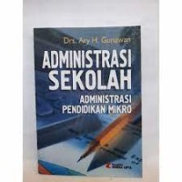 Image of Administrasi sekolah administrasi pendidikan mikro