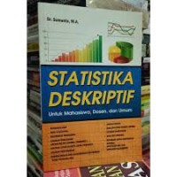 Image of Statistika deskriptif untuk mahasiswa, dosen dan umum