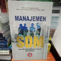 Image of Manajemen SDM dalam organisasi publik dan bisnis