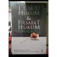 Image of Ilmu hukum dan filsafat hukum : studi pemikiran ahli hukum sepanjang zaman