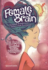 Image of Female Brain: Menguak Kedahsyatan Misteri Otak Perempuan