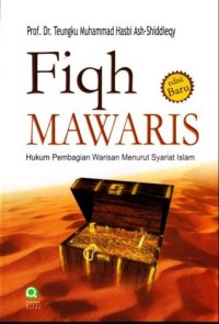 Image of Fiqh Mawaris; Hukum Pembagian Warisan Menurut Syariat Islam