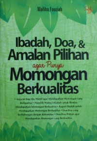 Image of Ibadah, Do'a, & Amalan Pilihan Agar Punya Momongan Berkualitas