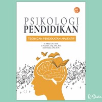 Image of Psikologi pendidikan : teori dan pendekatan aplikatif
