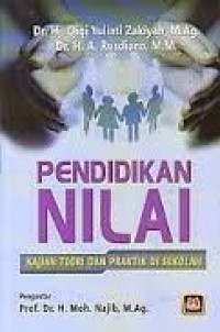 Image of Pendidikan Nilai : Kajian Teori dan Praktik di Sekolah