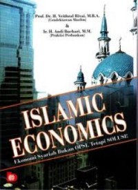 Image of Islamic Economic: Ekonomi Syariah Bukan Opsi, Tapi Solusi