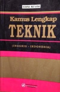 Image of Kamus Lengkap Teknik (Inggris-Indonesia)