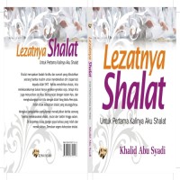 Image of Lezatnya shalat: untuk pertama kalinya aku shalat