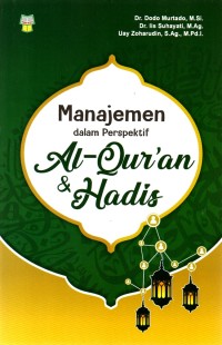 Image of Manajemen dalam Perspektif Al-Qur'an dan Hadis
