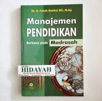 Image of Manajemen Pendidikan Berbasis Pada Madrasah