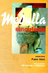 Image of Medulla Sinculasis Suatu Hari di Bulan Desember