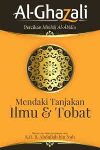 Image of Al-Ghazali (Percikan Minhaj Al-Abidin): Mendaki Tanjakan Ilmu & Tobat