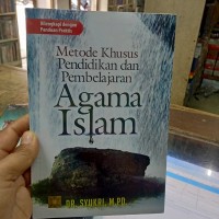 Image of Metode khusus Pendidikan dan pembelajaran Agama Islam