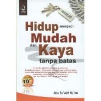 Image of Hidup menjadi mudah dan kaya tanpa batas