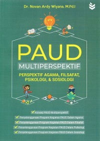 Image of PAUD Multiperspektif : perspektif agama, filsafat, psikologi, dan Sosiologi