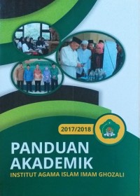 Image of Panduan Akademik Tahun Akademik 2017/2018 Institut Agama Islam Imam Ghozali (IAIIG)
