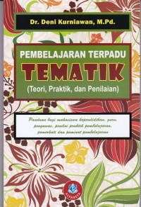 Image of Pembelajaran Terpadu Tematik (Teori, Praktik dan Penilaian)