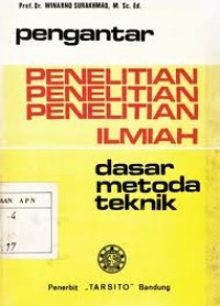 Image of Pengantar Penelitian Ilmiah: dasar metode teknik